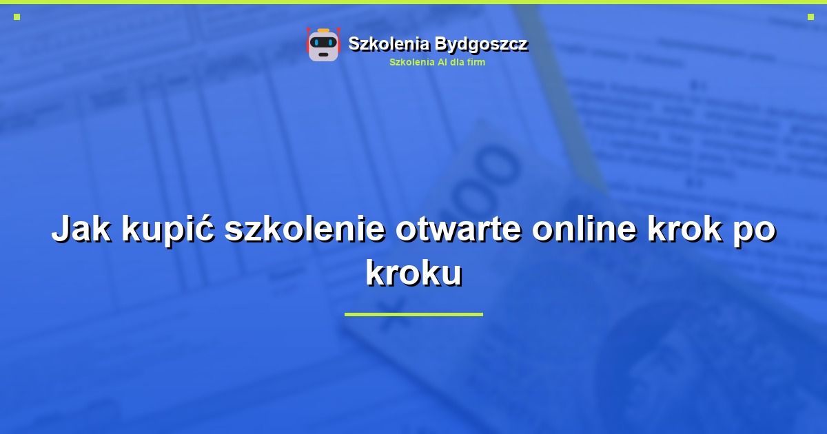 Jak kupić szkolenie otwarte online krok po kroku